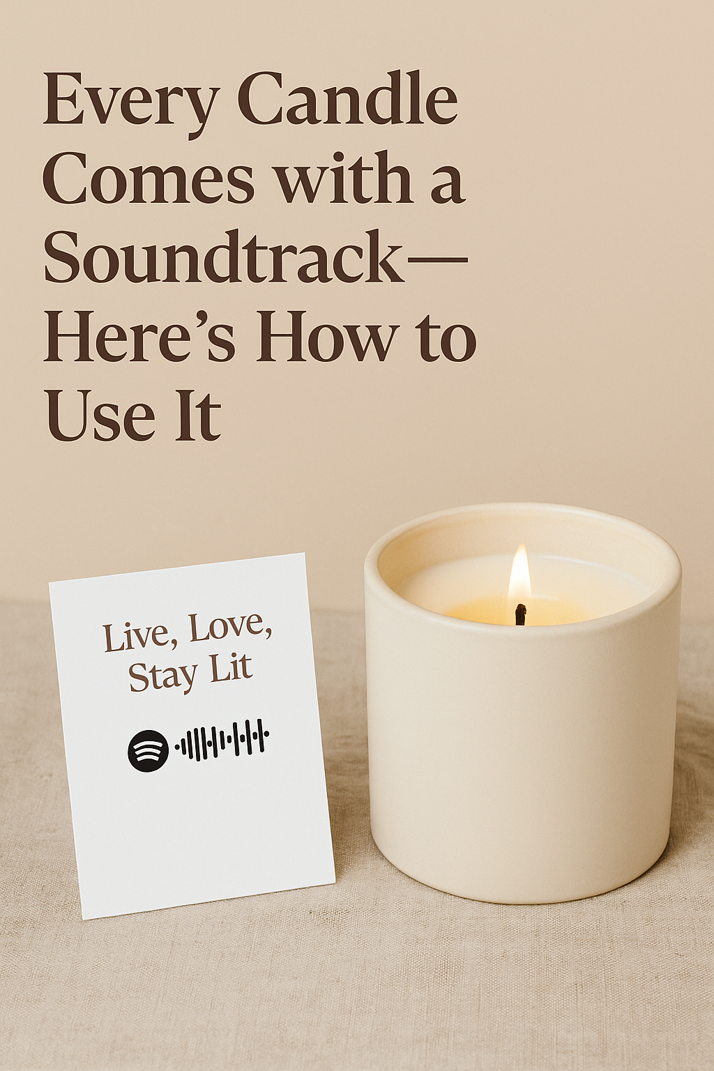 Every Candle Comes with a Soundtrack—Here’s How to Use It