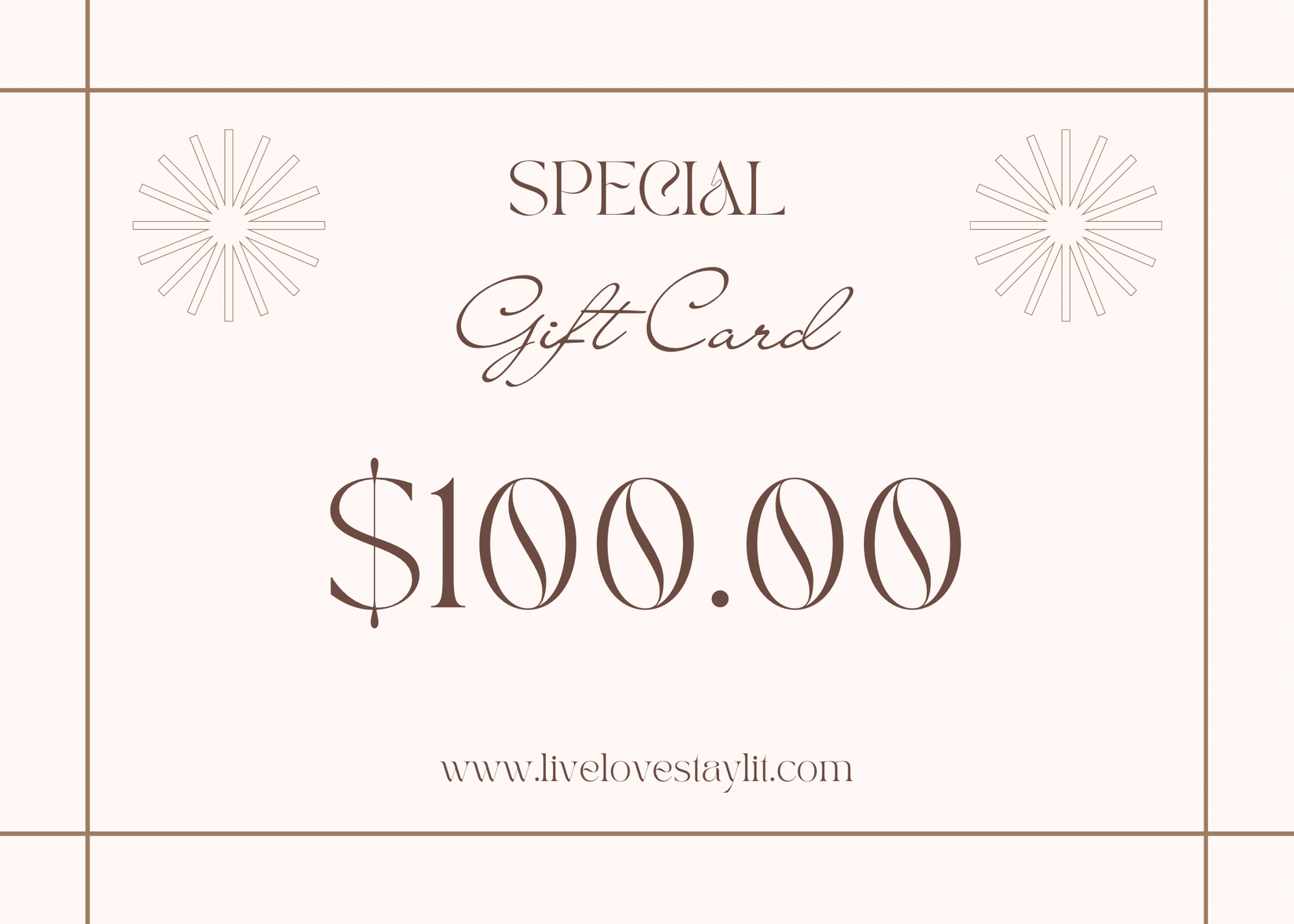 Give the gift of choice! Make someone’s day with a Live, Love, Stay Lit & More Digital Gift Card, perfect for birthdays, graduations, holidays, or any special occasion.